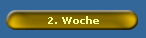 2. Woche