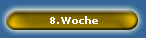 8.Woche