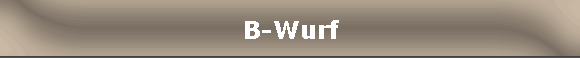 B-Wurf