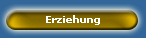 Erziehung