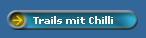 Trails mit Chilli