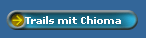 Trails mit Chioma