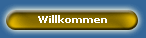 Willkommen